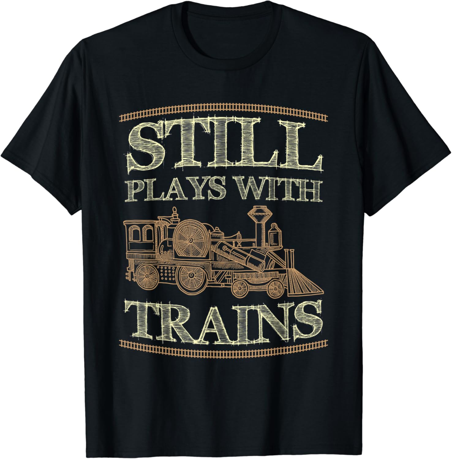 Still Plays with Trains Vintage Funny Train Railway Railroad TShirt Amazon.co.uk Fashion
